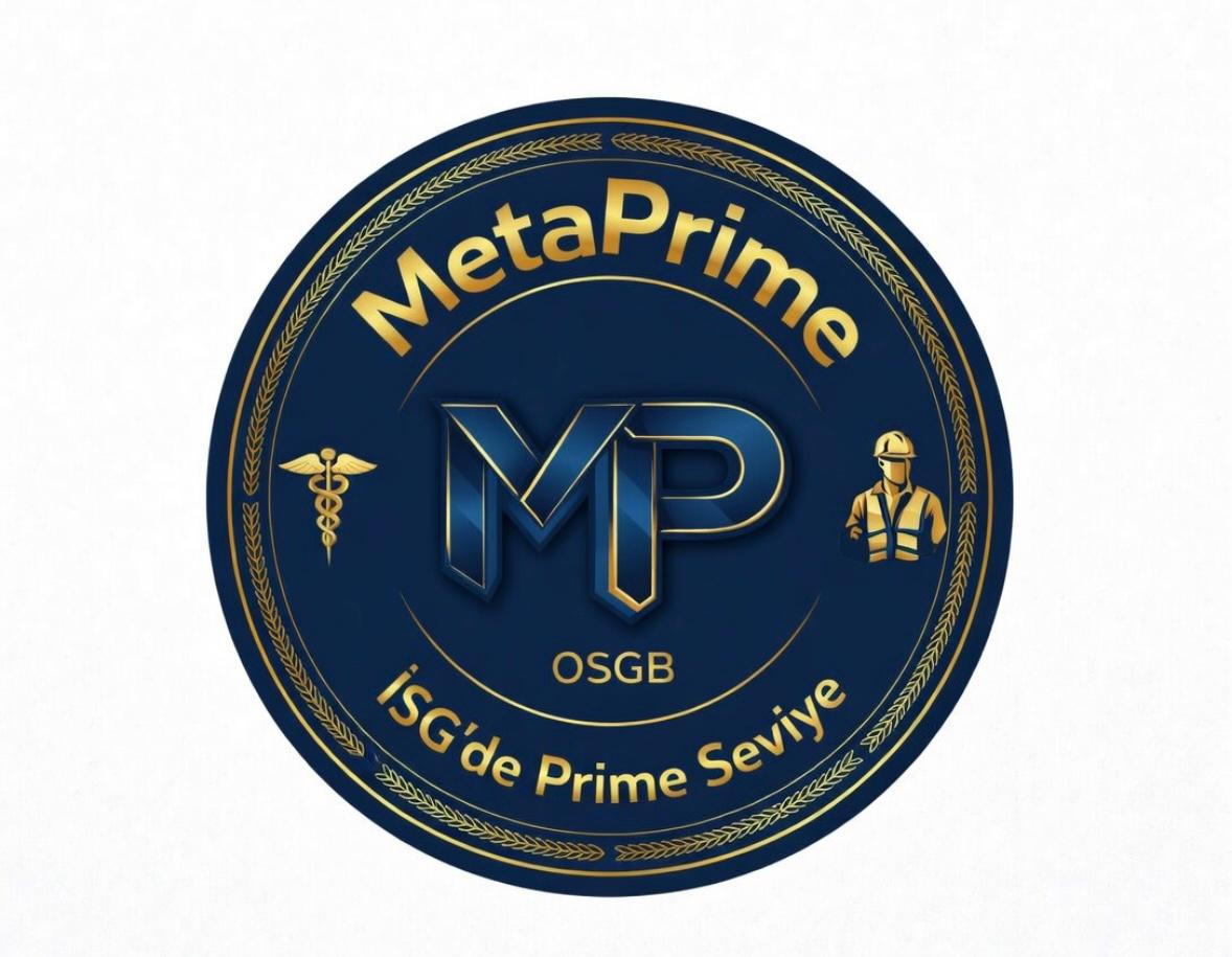 METAPRİME ORTAK SAĞLIK VE GÜVENLİK BİRİMİ (OSGB)